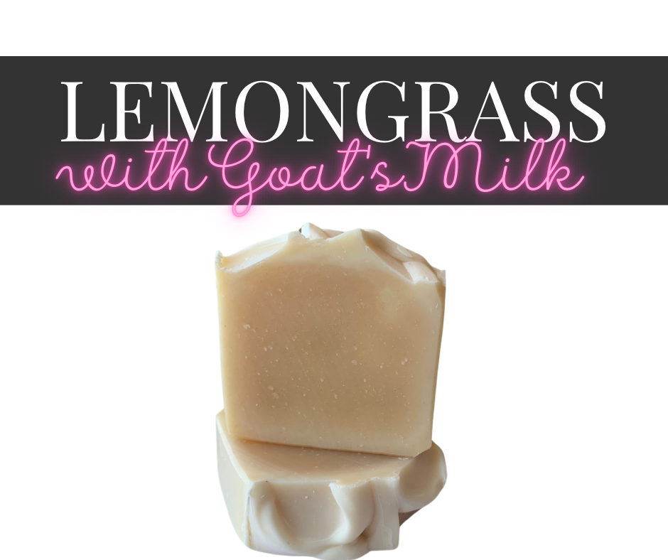 Lemongrass Goats Milk Soap