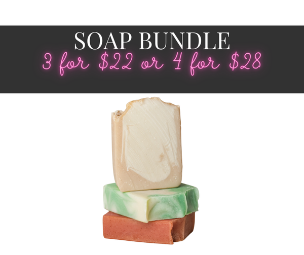 Handmade Soap Bundle — Mix & Match (3 for $22 or 4 for $28)