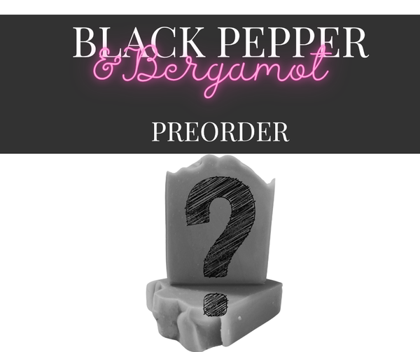 Black Pepper & Bergamot - Made with Shea Butter